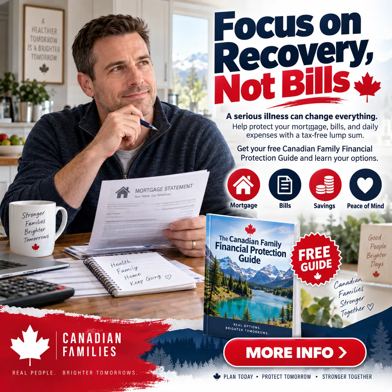 Focus on recovery, not bills — Canadian Family Financial Protection Guide campaign ad