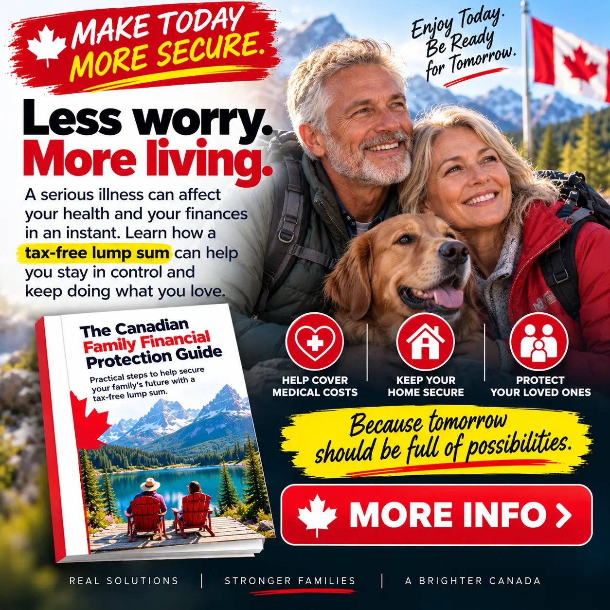 Less worry. More living. — Canadian Family Financial Protection Guide campaign ad